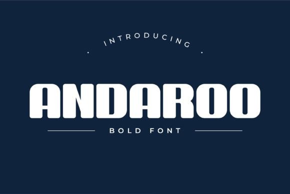 Andaroo Bold: A Display Font Built for Campaign Impact