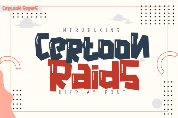 Certoon Raids: A Playful Display Font for Digital Brands