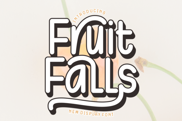 Fruit Falls: A Playful Calligraphy Display Font for Summer Crafts