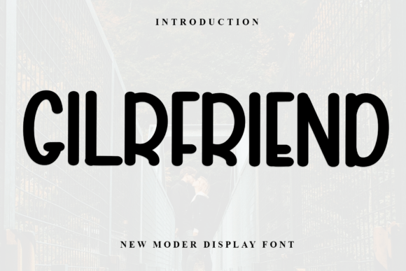 Gilrfriend Display Font for Small Business Branding