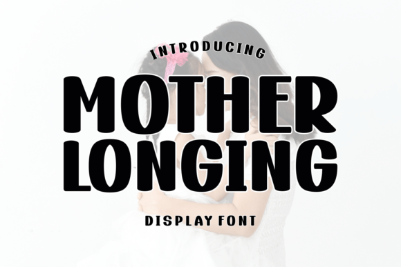Mother Longing: A Bubbly Doodle Display Font for Handmade Crafts