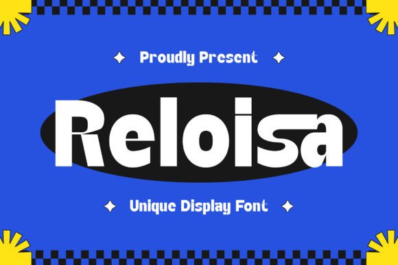Reloisa: A Bold New Voice in Display Typography