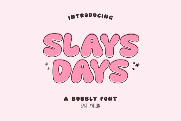 Slays Days: A Whimsical Bubble Font for Retro-Inspired Branding